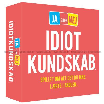 Idiotkundskab - Ja eller nej